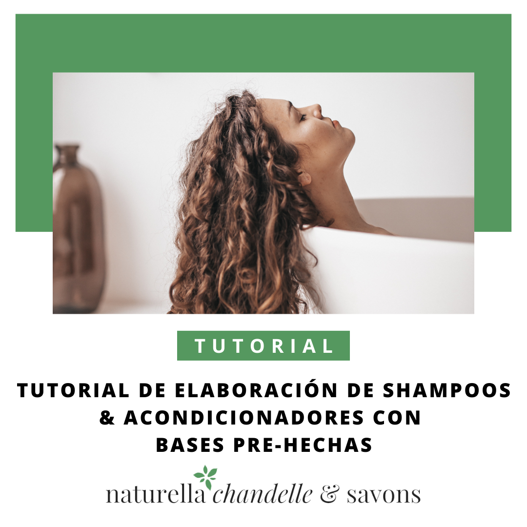 Tutorial de Elaboración de Shampoos & Acondicionadores con bases pre-hechas