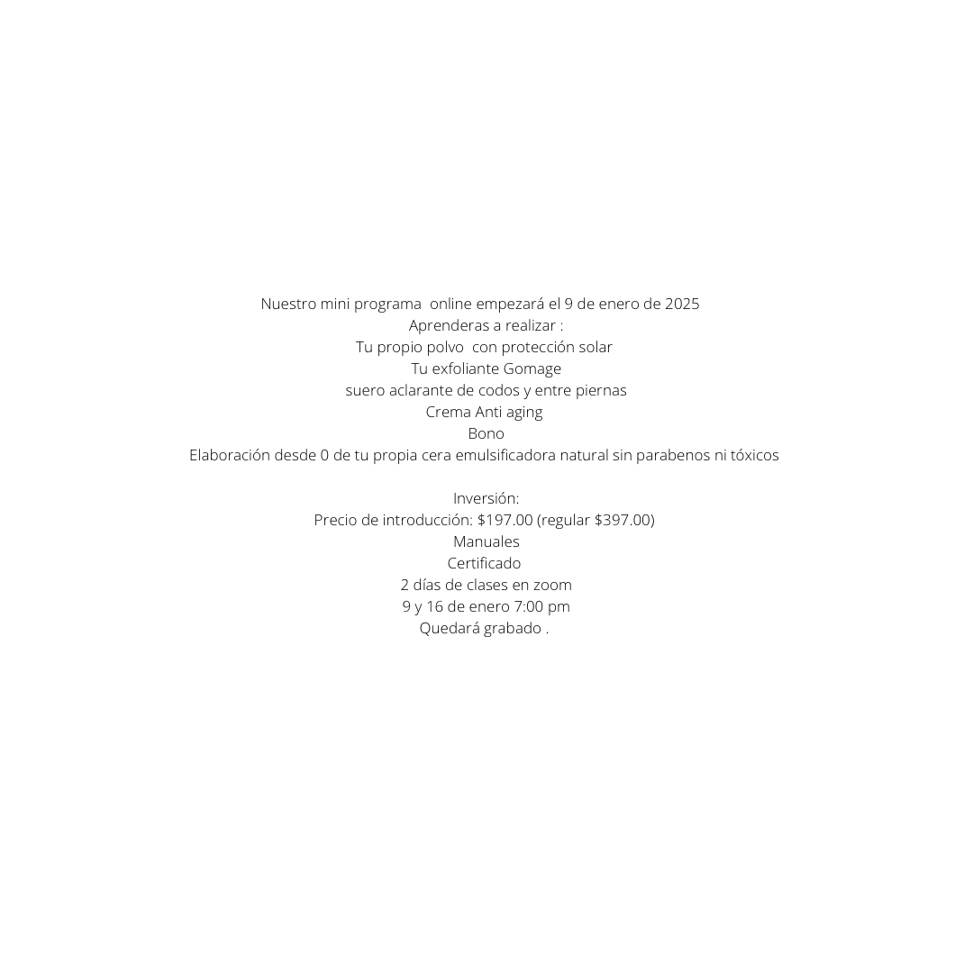 Mini Programa de Elaboración de Productos de cuidado de la piel The Glowest Skin