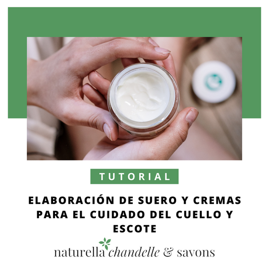 Elaboración de suero y cremas para el cuidado del cuello y escote
