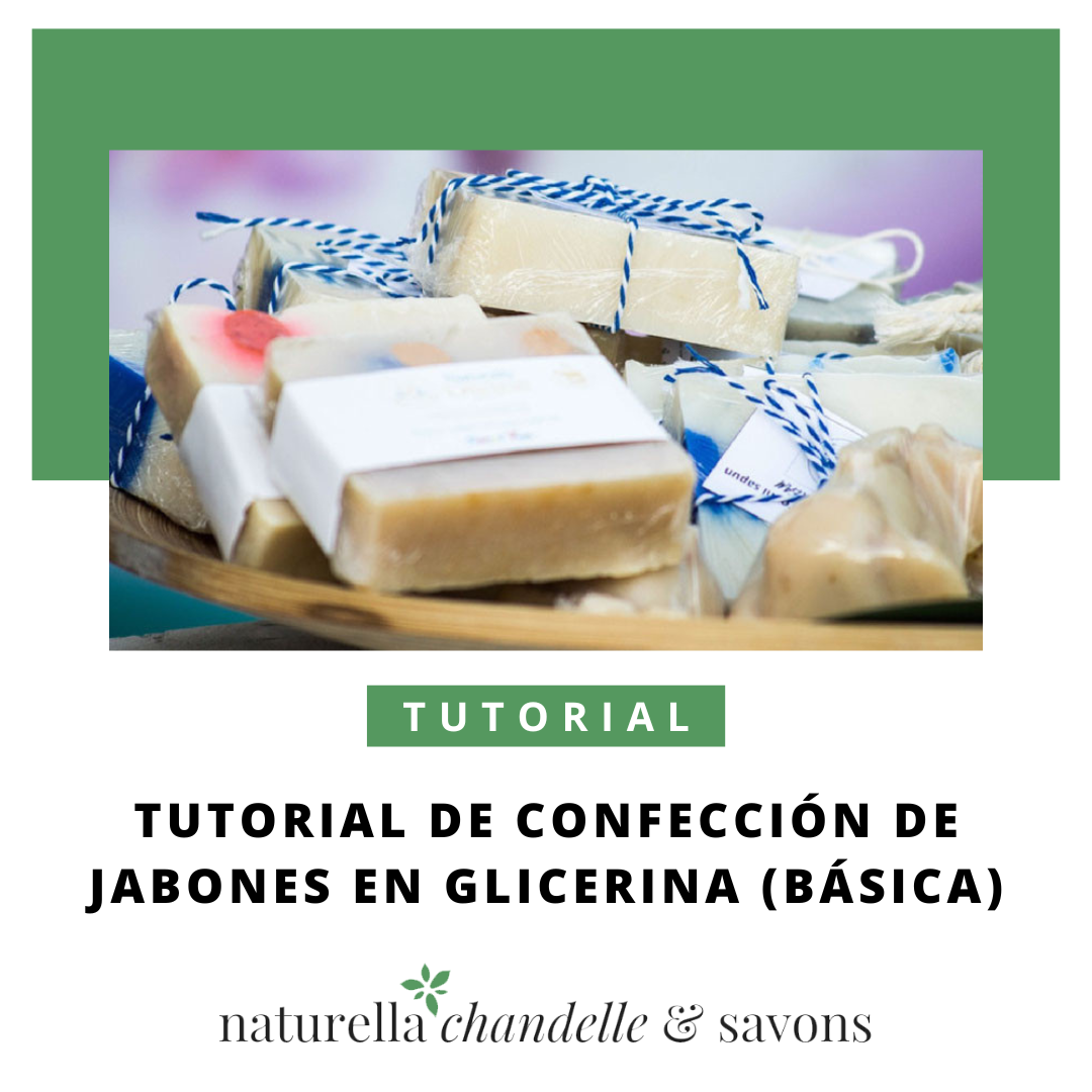 Tutorial de Confección de Jabones en Glicerina (Básica)