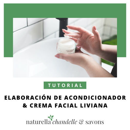 Elaboración de Acondicionador & Crema facial liviana