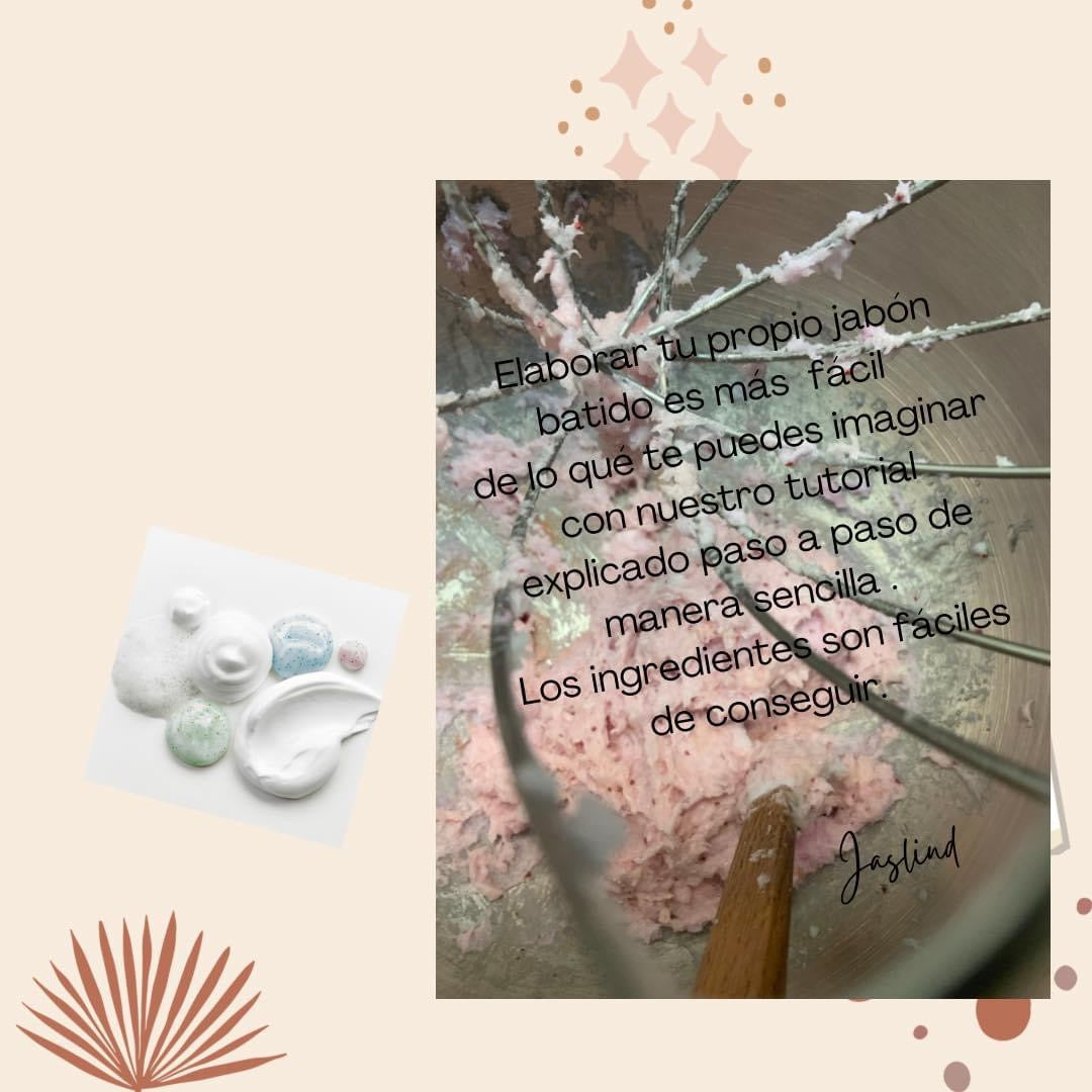 Tutorial de Elaboración de Jabón Batido